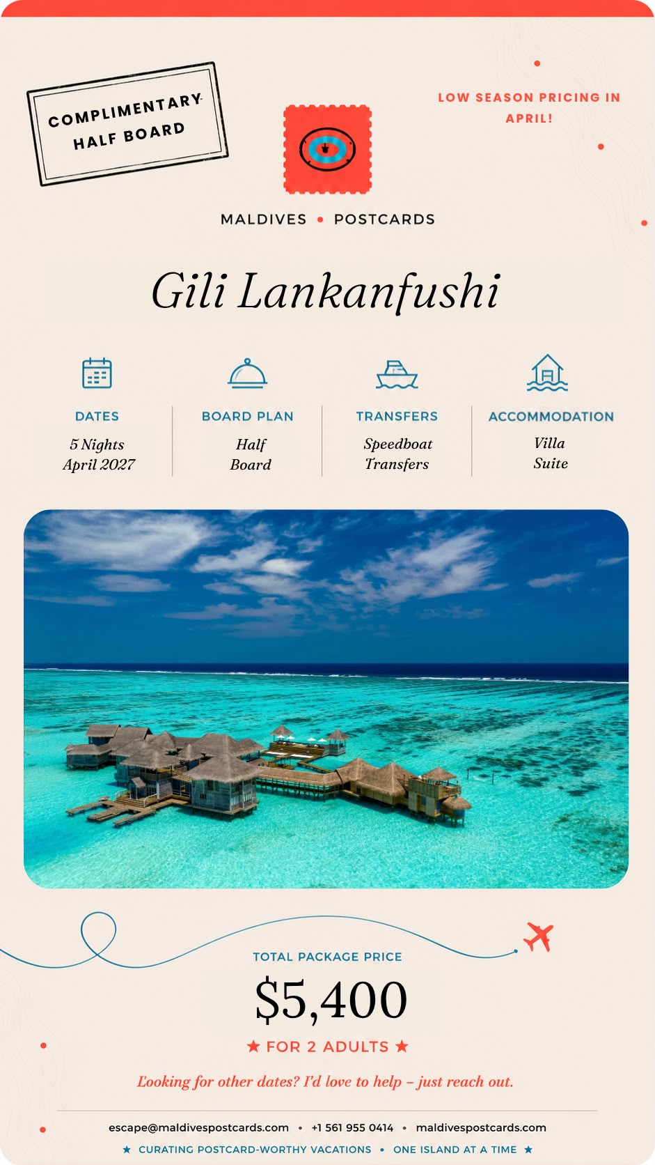 Gili Lankanfushi: 5 nights in April 2027, Villa Suite, Half board, Speedboat transfers. Total package $5,400 for 2 adults. Complimentary half board.